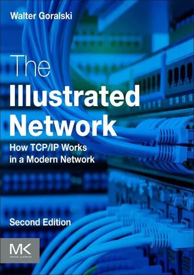 (BOOS)-The Illustrated Network: How TCP/IP Works in a Modern Network