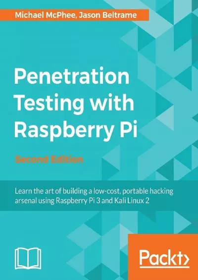 (EBOOK)-Penetration Testing with Raspberry Pi - Second Edition