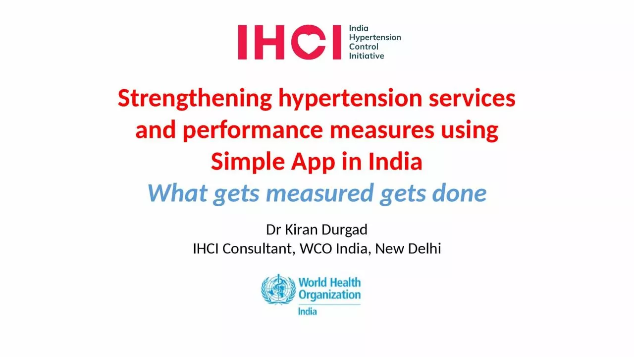 PPT-Dr Kiran Durgad IHCI Consultant, WCO India, New Delhi