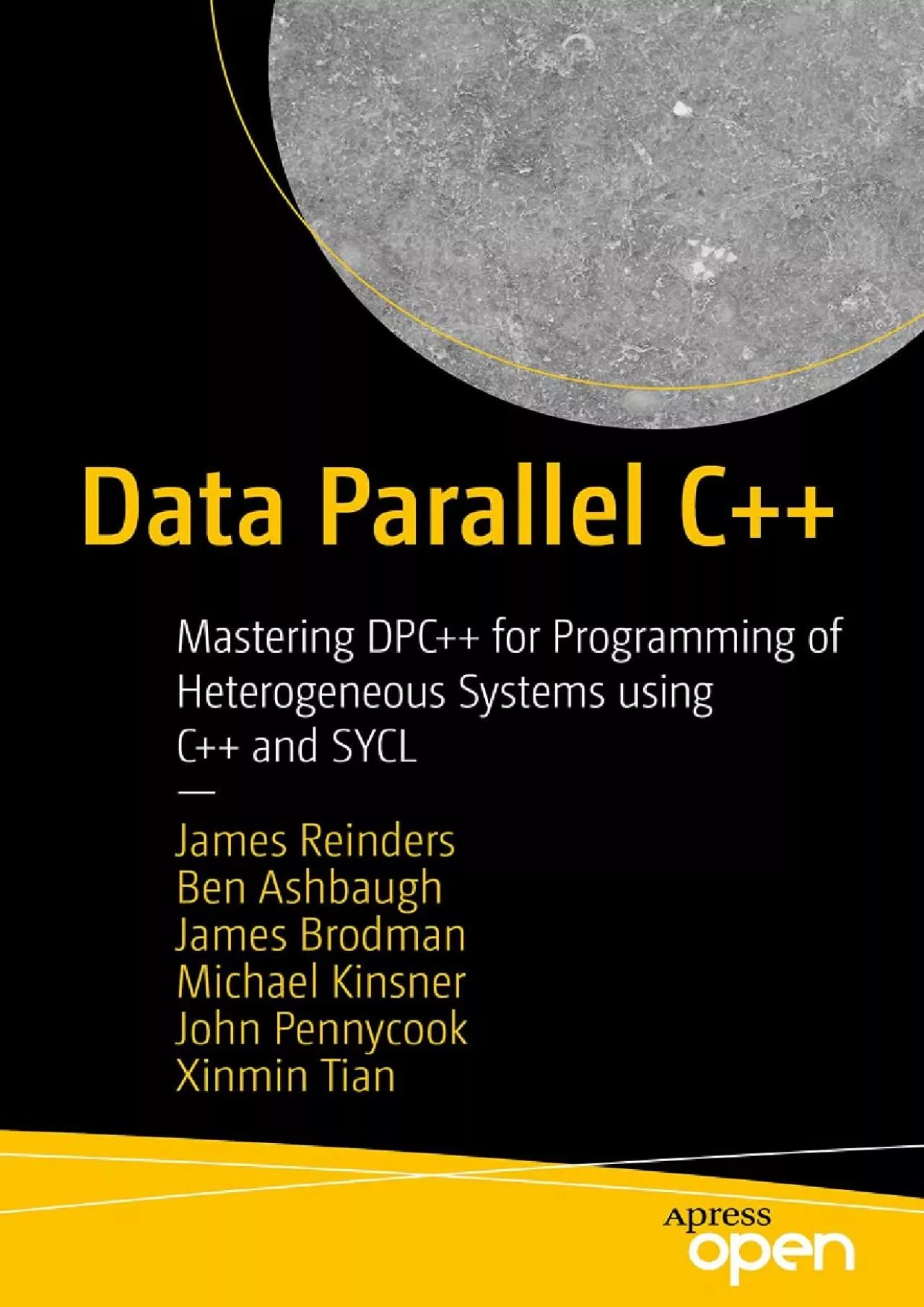 (READ)-Data Parallel C++: Mastering DPC++ for Programming of Heterogeneous Systems using