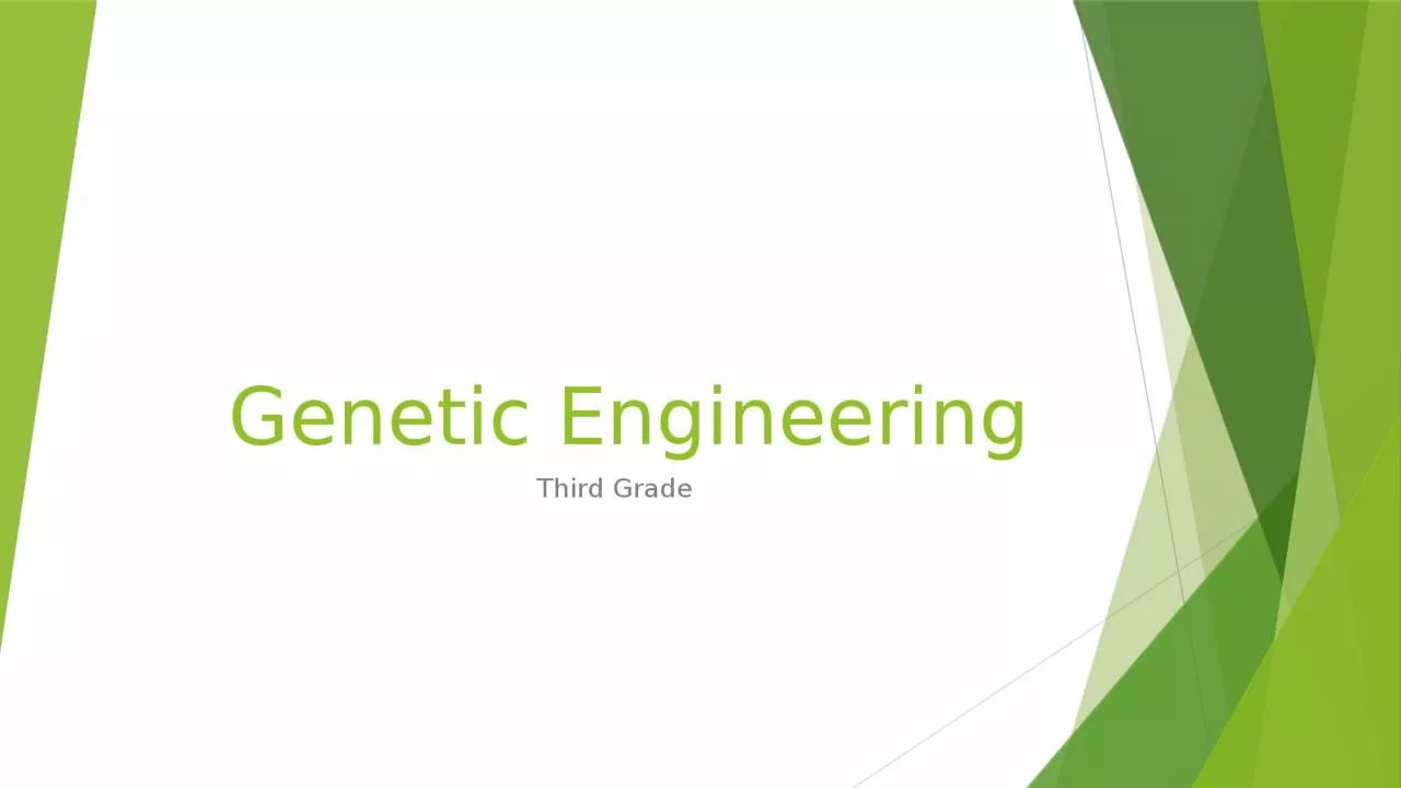 PPT-Genetic Engineering Third Grade