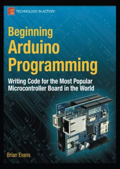 (DOWNLOAD)-Beginning Arduino Programming (Technology in Action)