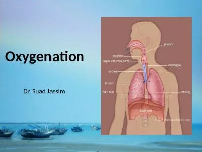 Oxygenation  Dr.  Suad