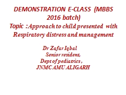 PPT-DEMONSTRATION E-CLASS (MBBS 2016 batch)