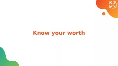 Know your worth Think-write-talk