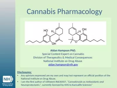 Cannabis Pharmacology Aidan Hampson PhD.