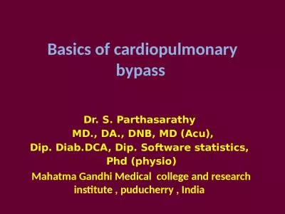 Basics of cardiopulmonary bypass