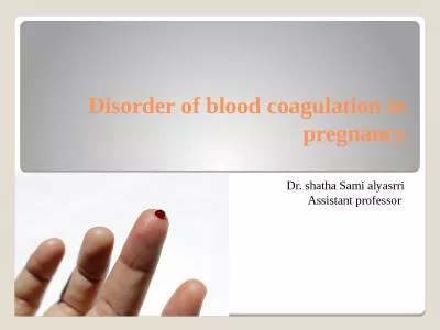 Disorder of blood coagulation in pregnancy