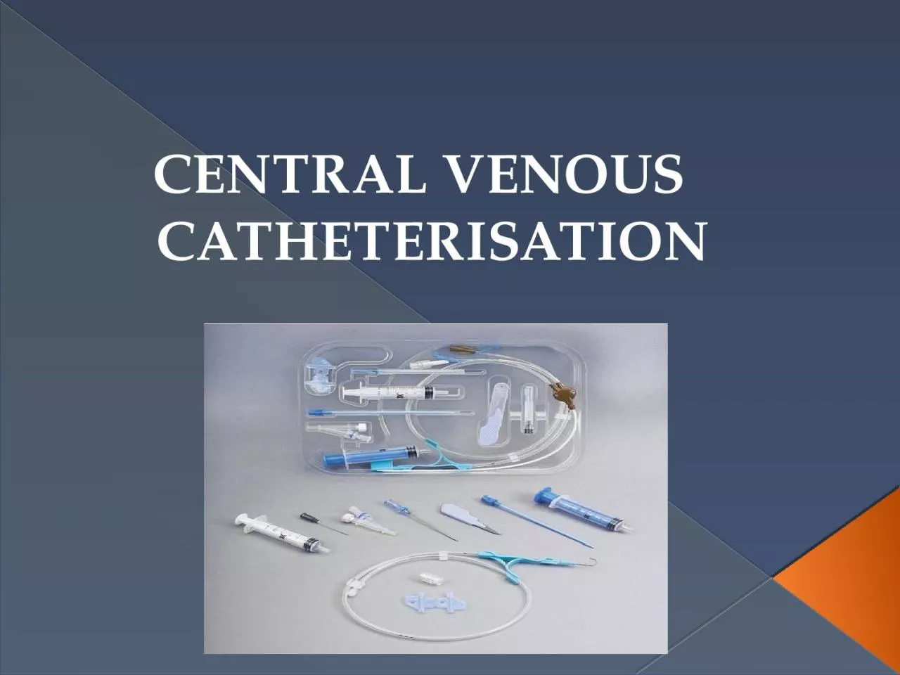 PPT-CENTRAL VENOUS CATHETERISATION