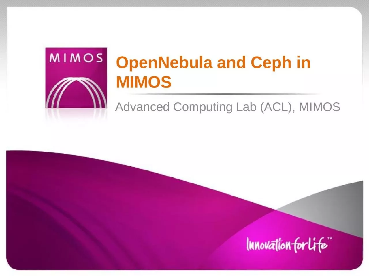 PPT-Advanced Computing Lab (ACL), MIMOS