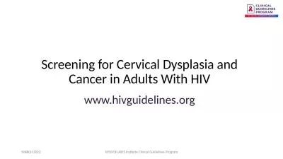 Screening for Cervical Dysplasia and Cancer in Adults With HIV