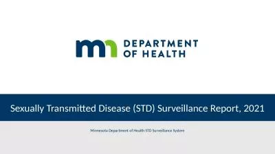 Sexually Transmitted Disease (STD) Surveillance Report, 2021