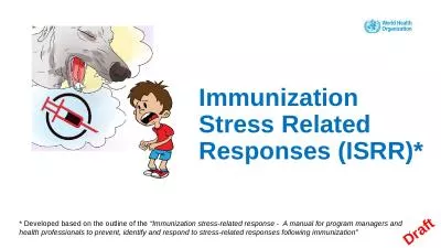 Immunization Stress Related Responses (ISRR)*