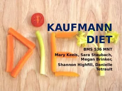 Kaufmann Diet BMS 536 MNT