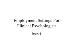 Employment Settings For Clinical Psychologists