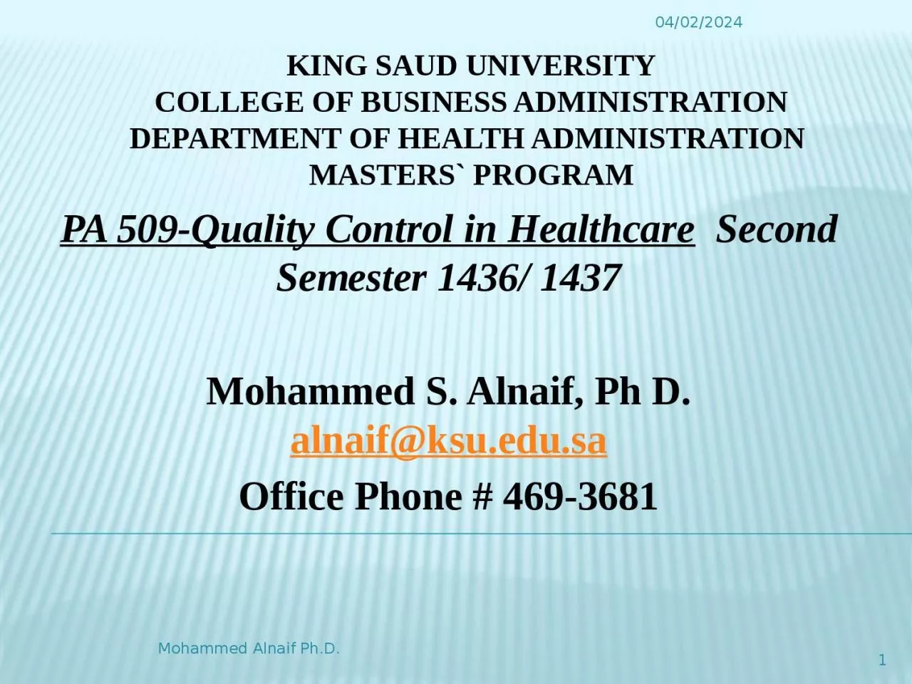 PPT-King Saud University College of Business Administration