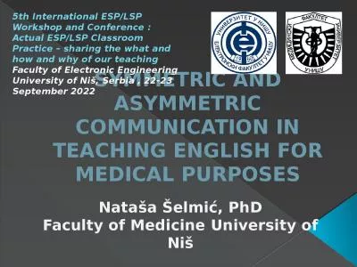 SYMMETRIC AND ASYMMETRIC COMMUNICATION IN TEACHING ENGLISH FOR MEDICAL PURPOSES