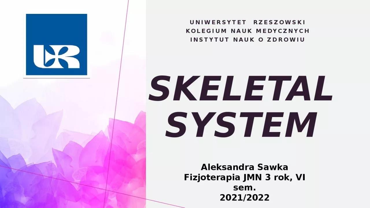 PPT-SKELETAL SYSTEM UNIWERSYTET RZESZOWSKI