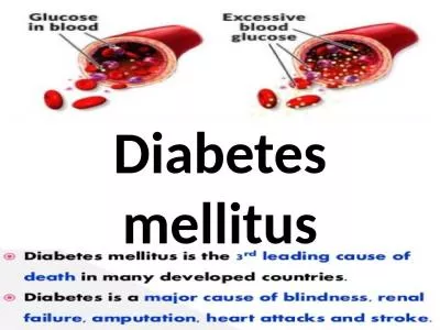 Diabetes mellitus Diabetes mellitus refers to a
