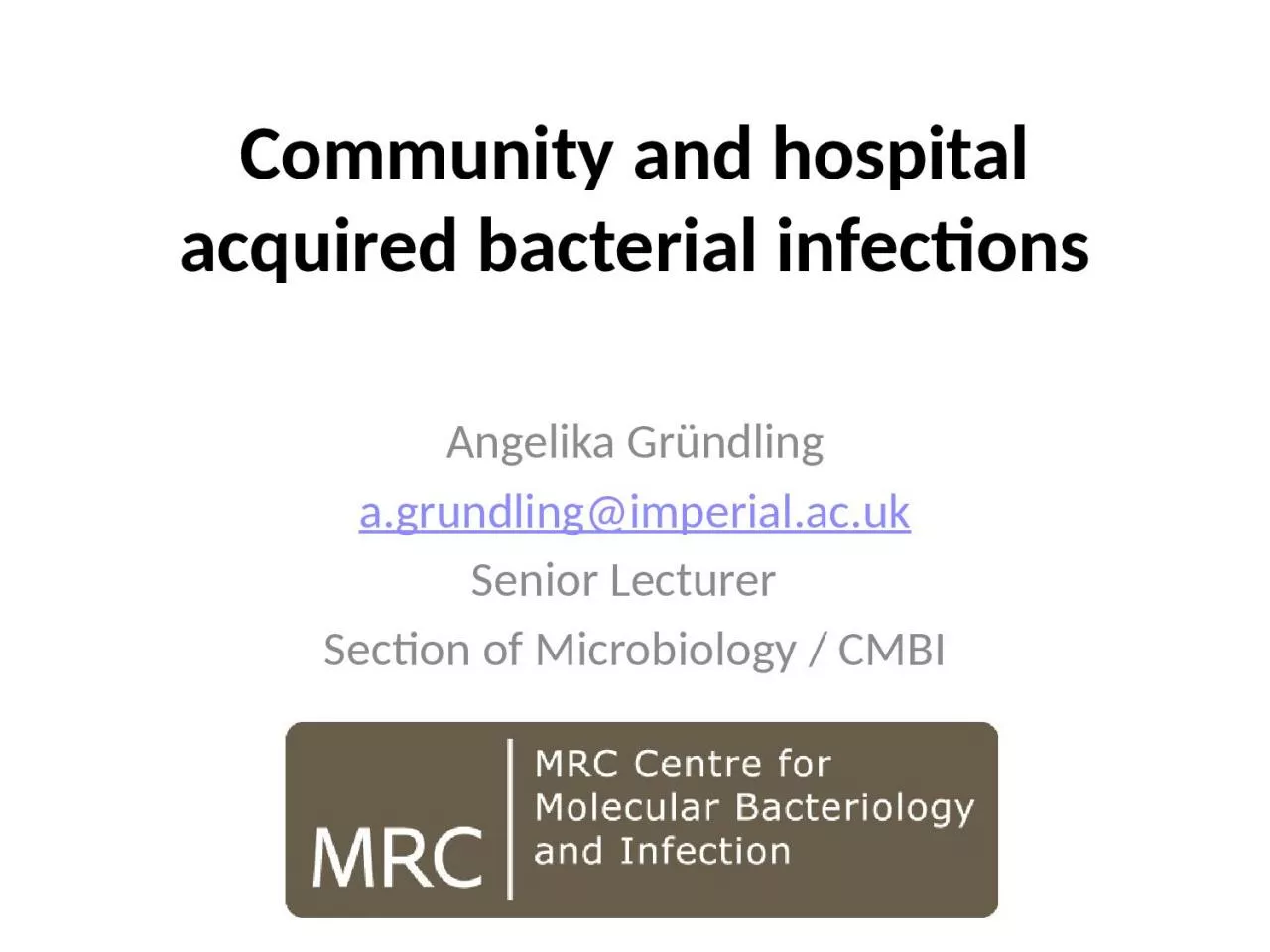 PPT-Community and hospital acquired bacterial infections