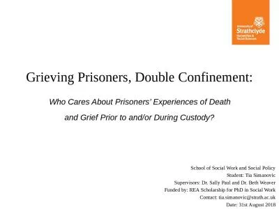Grieving Prisoners, Double Confinement: