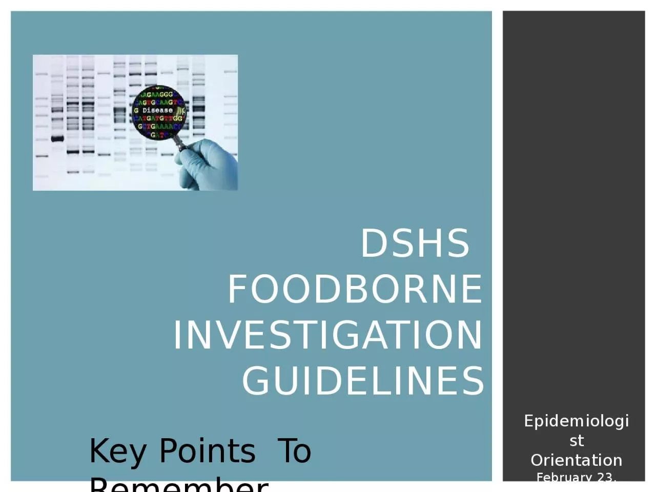 PPT-DSHS Foodborne Investigation