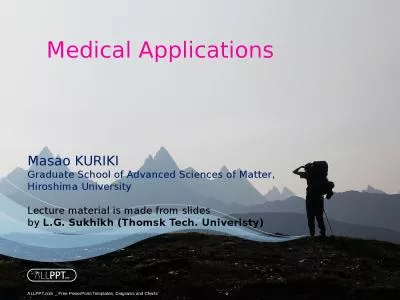 Masao KURIKI Graduate School of Advanced Sciences of Matter,