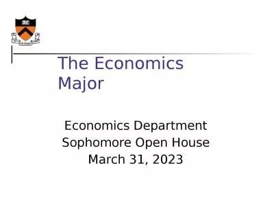 The Economics Major Economics Department