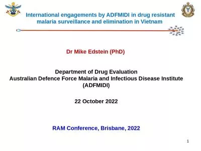 International engagements by ADFMIDI in drug resistant malaria surveillance and elimination