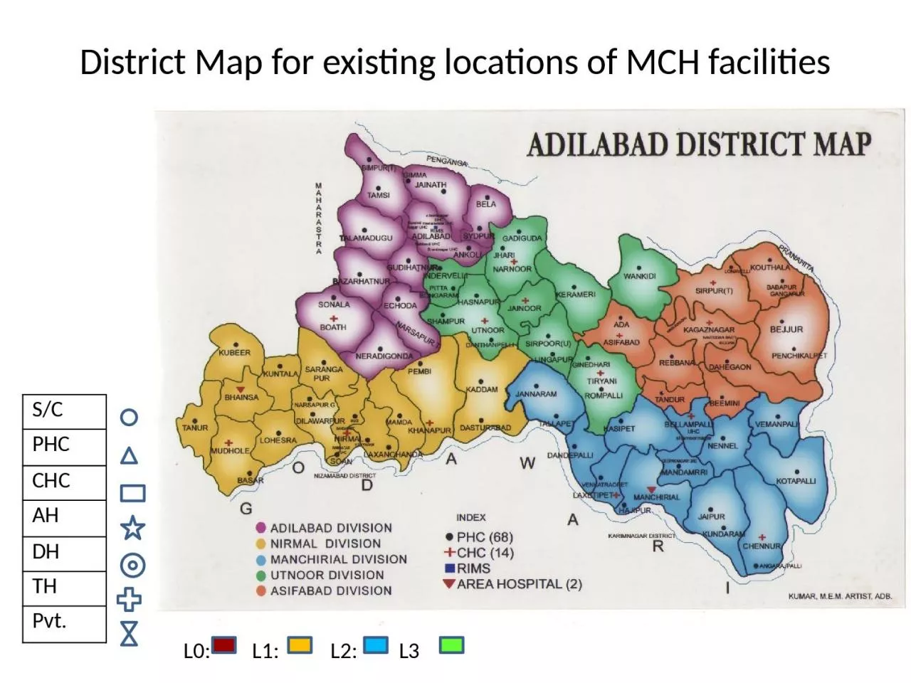 PPT-District Map for existing locations of MCH facilities