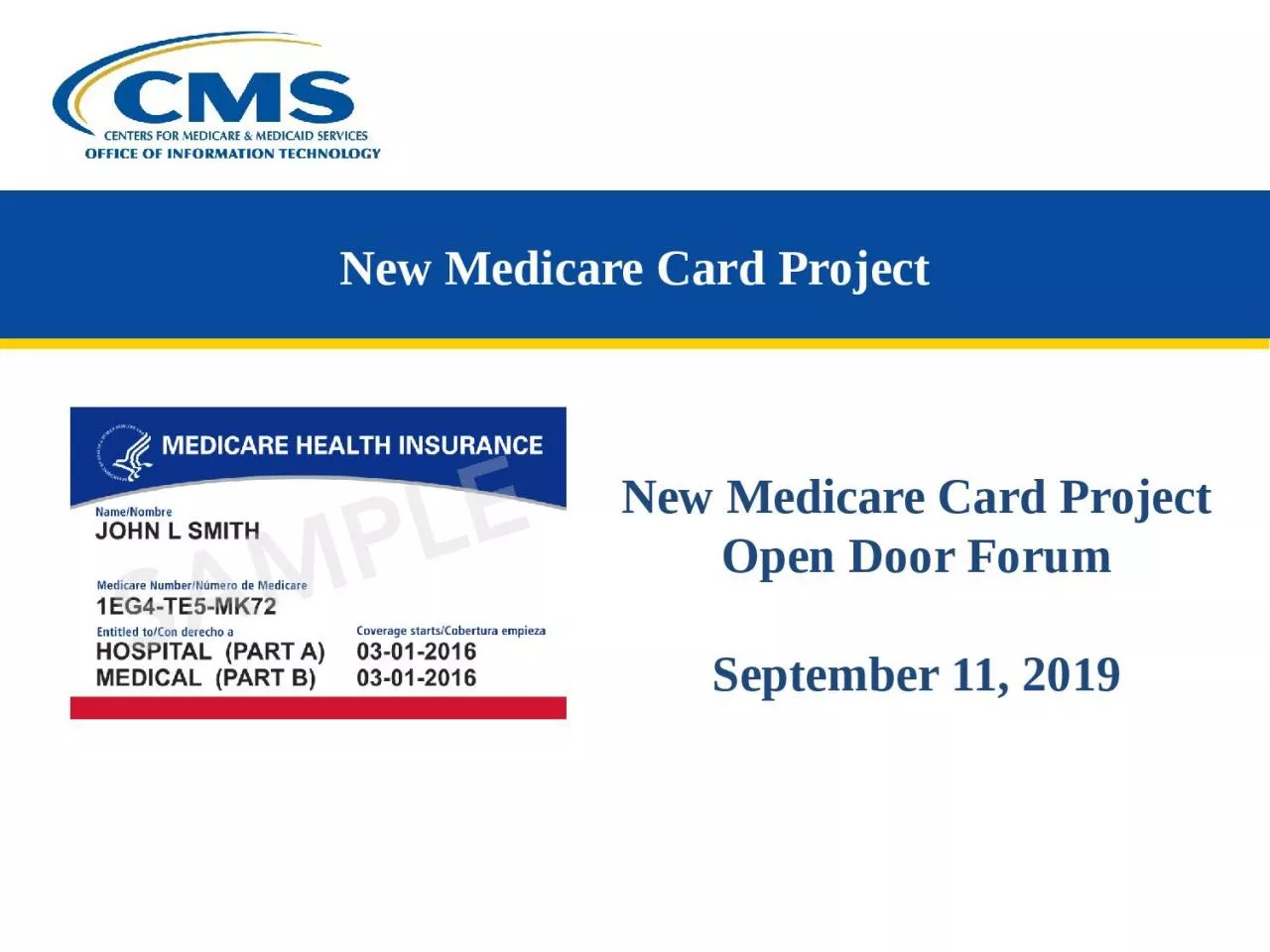 New Medicare Card Project Open Door Forum