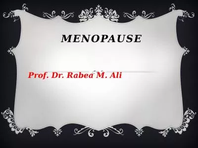 Menopause  Prof. Dr.  Rabea