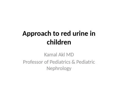 Approach to red urine in children