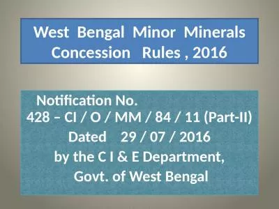 West  Bengal  Minor  Minerals Concession   Rules , 2016