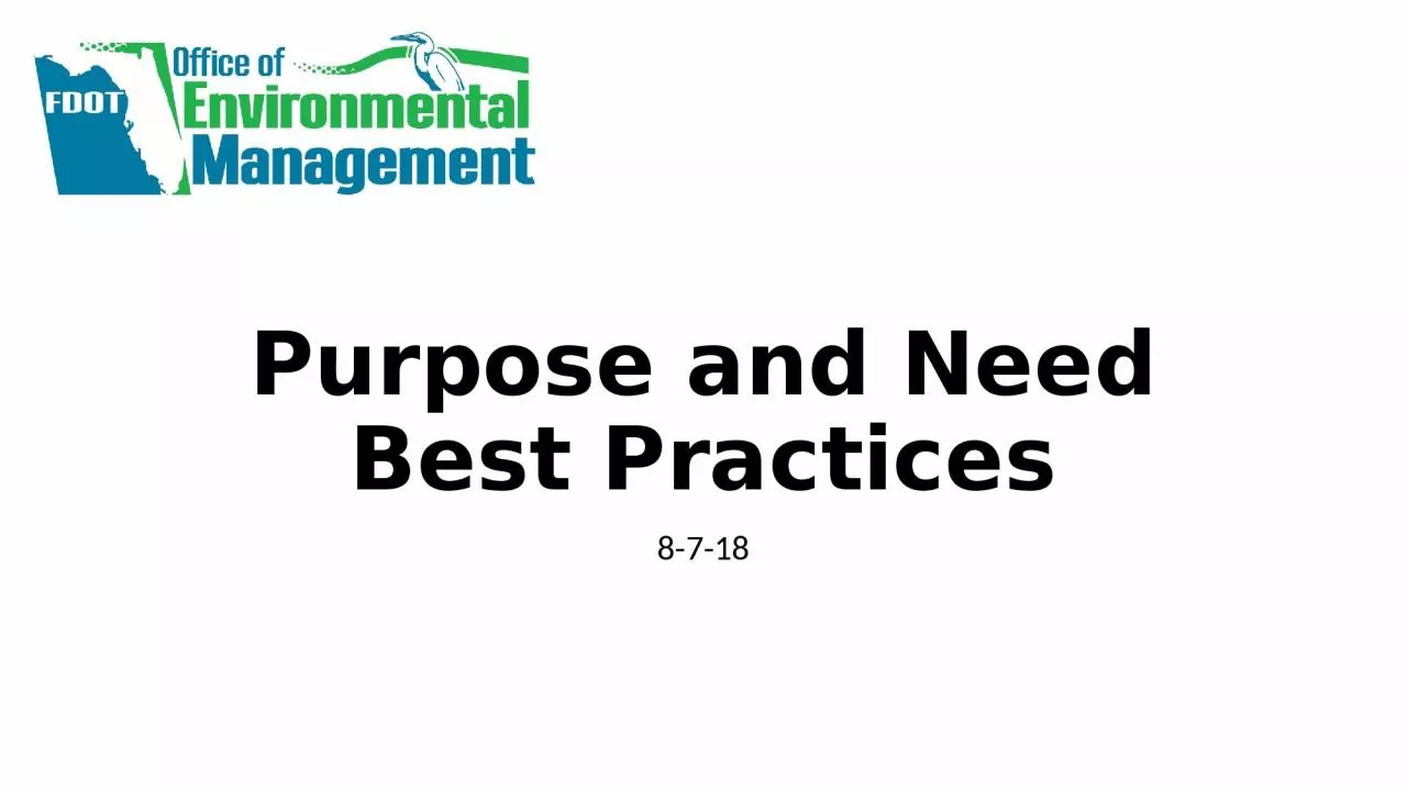 Purpose and Need Best Practices