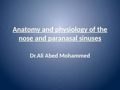 Anatomy and physiology of the nose and