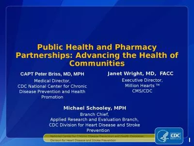 Public Health and Pharmacy Partnerships: Advancing the Health of Communities