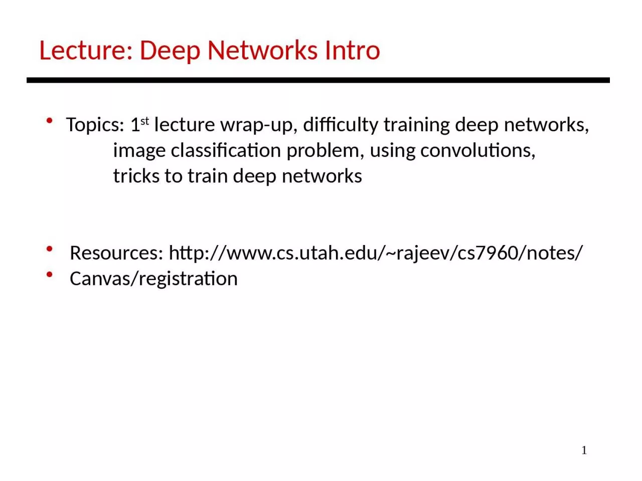 PPT-1 Lecture: Deep Networks Intro