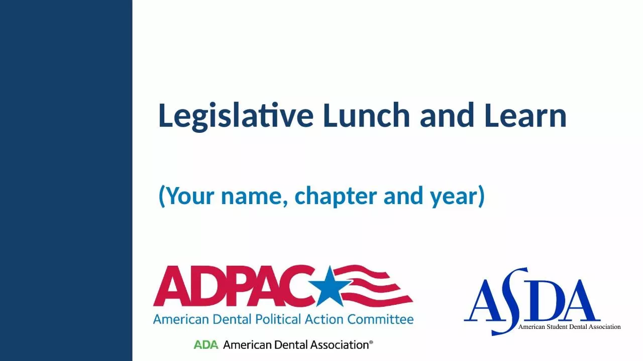 PPT-Legislative Lunch and Learn