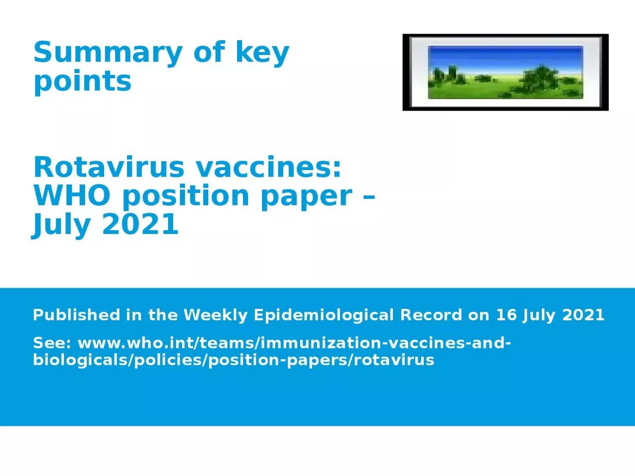 PPT-Published in the Weekly Epidemiological Record on 16 July 2021