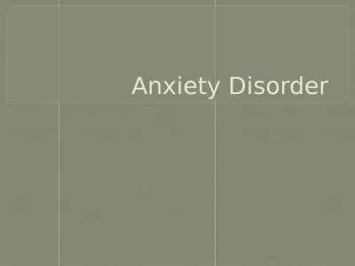 Anxiety Disorder Definition and Symptoms