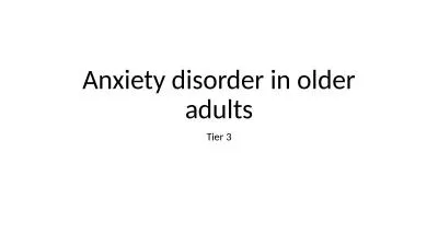 Anxiety disorder in older adults