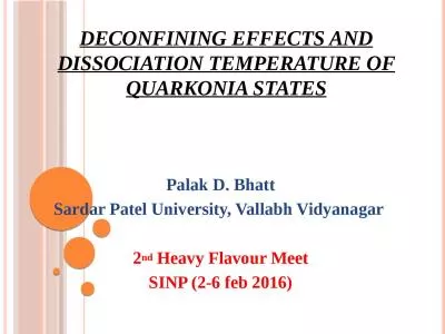 Deconfining  Effects and Dissociation Temperature of