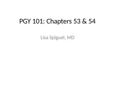 PGY 101: Chapters 53 & 54