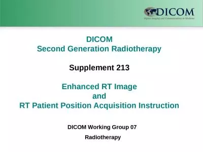 DICOM Second Generation Radiotherapy