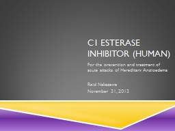 C1 esterase inhibitor (human)
