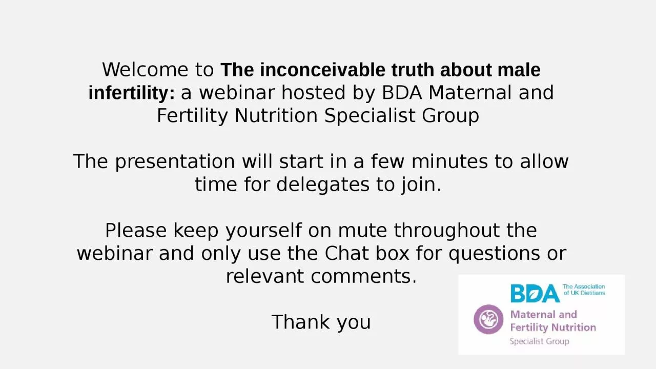 PPT-Welcome to The inconceivable truth about male infertility: