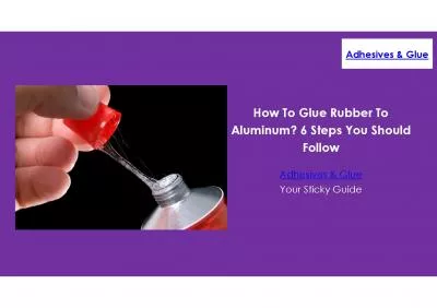 How to Glue Rubber to Aluminum