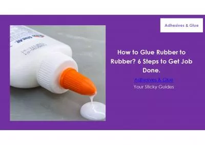 How to Glue Rubber to Rubber