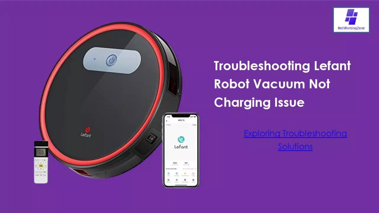 PDF-Lefant Robot Vacuum Not Charging - 7 Steps To Fix It